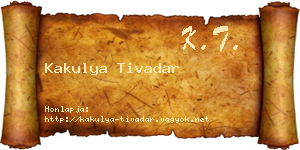 Kakulya Tivadar névjegykártya